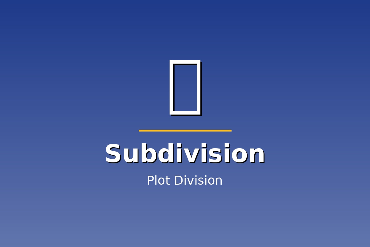 Subdivision Survey